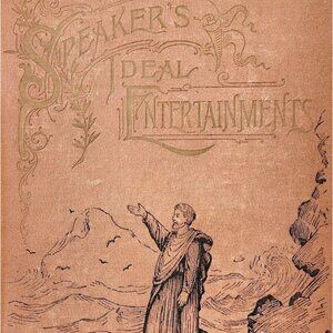 1892 Speaker's Ideal Entertainments 1st Edition HC Victorian Vickers Dramas E32